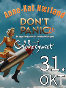 Anne-Kat Hærland Don´t Panic 2.0